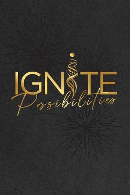 Book cover for Ignite Possibilities