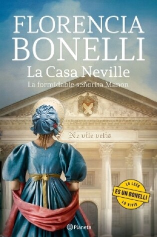 Cover of La Casa Neville: La Formidable Señorita Manon / Neville's House: The Formidable Ms. Manon