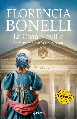 Book cover for La Casa Neville: La Formidable Señorita Manon / Neville's House: The Formidable Ms. Manon