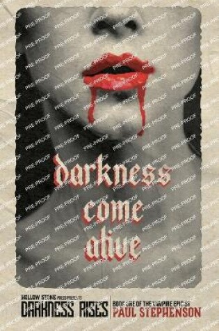 Cover of Darkness Come Alive