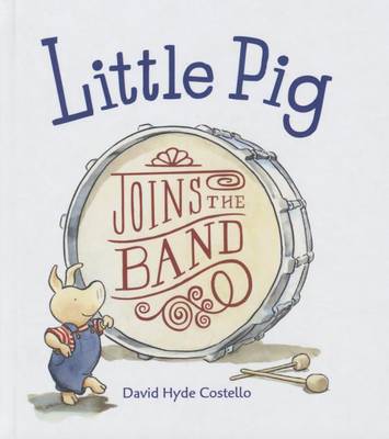 Book cover for Little Pig Joins the Band