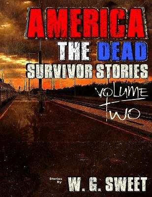 Book cover for America The Dead Survivors Stories Two