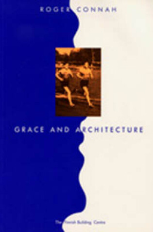 Cover of Grace and Architecture