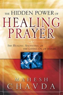 Book cover for The Hidden Power of Healing Prayer