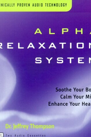 Cover of Alpha Relaxation System (Cassette)