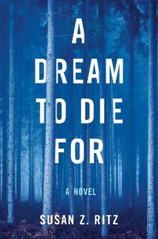 Cover of A Dream to Die For