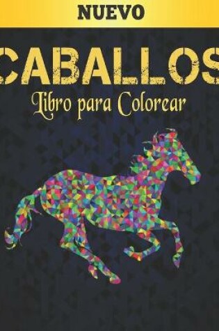 Cover of Libro para Colorear Caballos