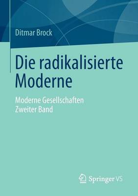 Book cover for Die Radikalisierte Moderne