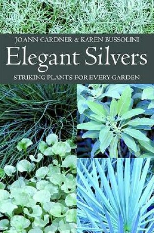 Cover of Elegant Silvers