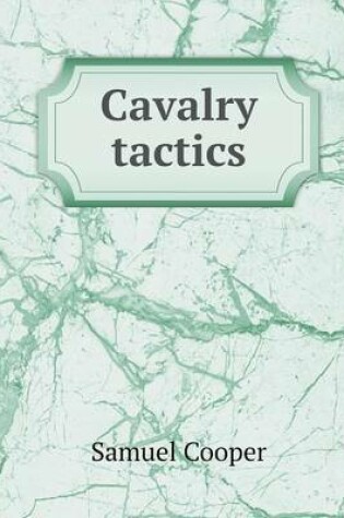 Cover of Cavalry tactics