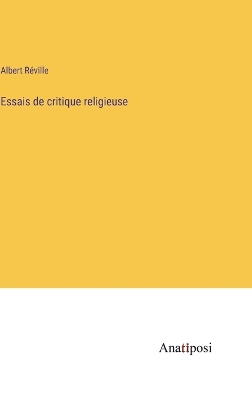 Book cover for Essais de critique religieuse