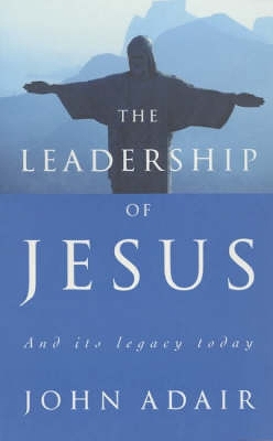 Book cover for The Leadership of Jesus