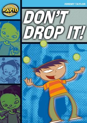 Book cover for Rapid Reading: Don't Drop It! (Stage 2, Level 2A)