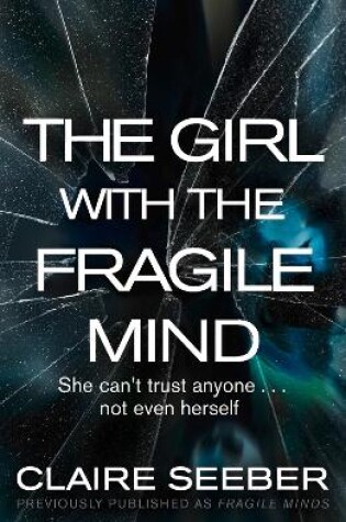 Cover of The Girl with the Fragile Mind