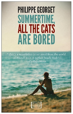 Book cover for Summertime, All the Cats Are Bored