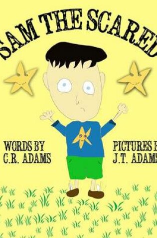 Cover of Sam the Scared