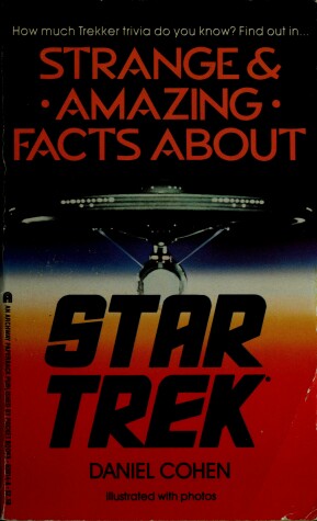 Book cover for Strange and Amazing Facts about Star Trek