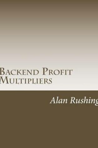 Cover of Backend Profit Multipliers