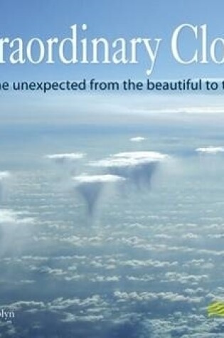 Cover of Extraordinary Clouds