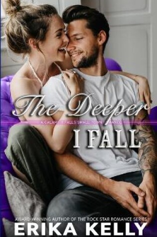 Cover of The Deeper I Fall