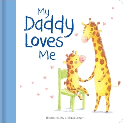 Cover of My Daddy Loves Me