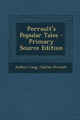 Cover of Perrault's Popular Tales