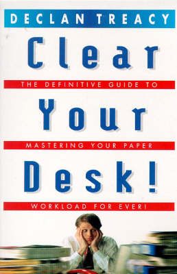 Cover of Clear Your Desk!