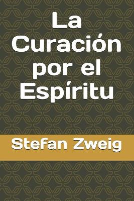 Book cover for La Curación por el Espíritu