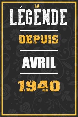 Book cover for La Legende Depuis AVRIL 1940
