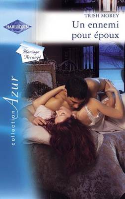 Book cover for Un Ennemi Pour Epoux (Harlequin Azur)