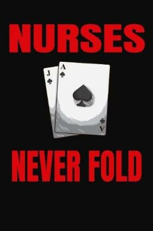 Cover of Nurses Never Fold