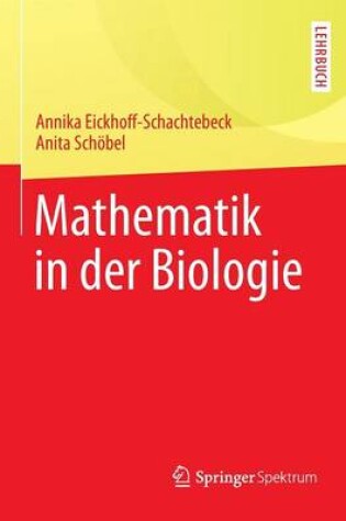 Cover of Mathematik in der Biologie