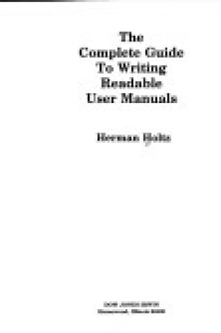Cover of Complete Guide to Writing Readable User Manuals