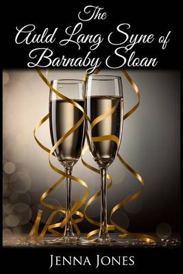 Book cover for The Auld Lang Syne of Barnaby Sloan