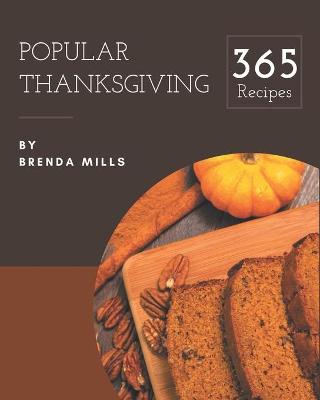 Book cover for 365 Popular Thanksgiving Recipes