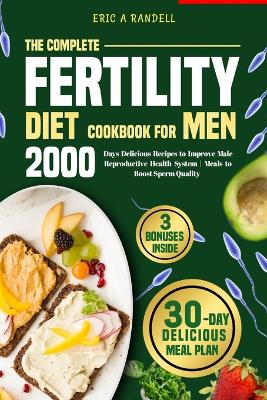 Book cover for The Complete Fertility Diet Cookbook for Men