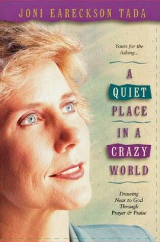 Cover of A Quiet Place in a Crazy World