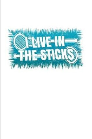 Cover of I Live In The Sticks