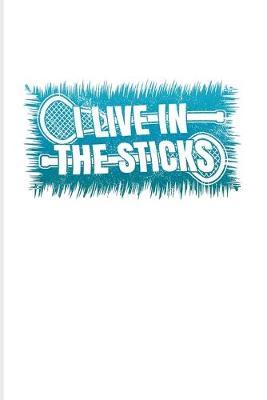 Book cover for I Live In The Sticks