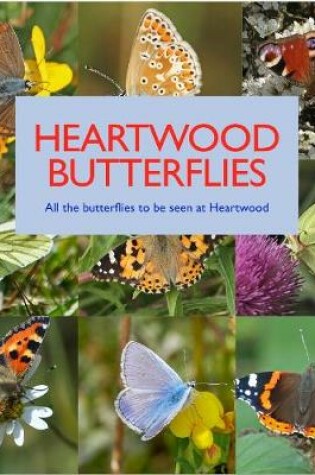 Cover of Heartwood Butterflies