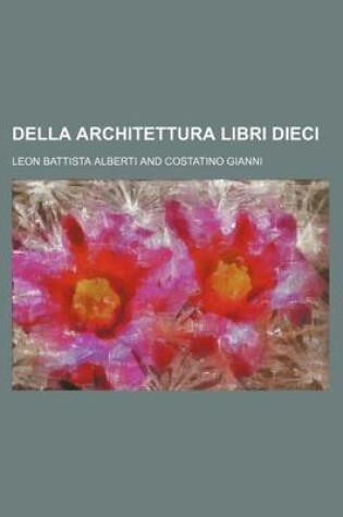 Cover of Della Architettura Libri Dieci