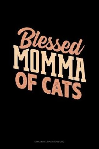 Cover of Blessed Momma Of Cats