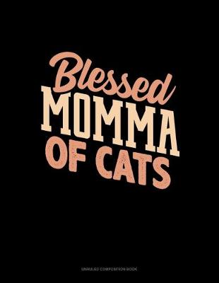 Book cover for Blessed Momma Of Cats