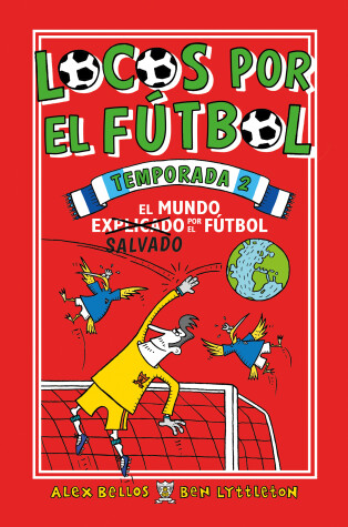 Book cover for Locos por el futbol temporada 2 / Soccer School Season 2