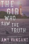 Book cover for The Girl Who Saw the Truth
