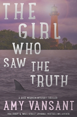 Cover of The Girl Who Saw the Truth