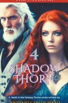 Book cover for The Witch of Shadowthorn 4