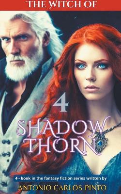 Book cover for The Witch of Shadowthorn 4