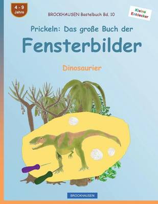 Cover of BROCKHAUSEN Bastelbuch Bd. 10 - Prickeln