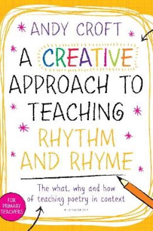 Cover of A Creative Approach to Teaching Rhythm and Rhyme